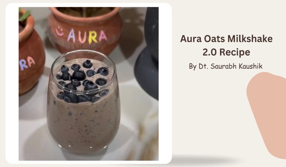 Aura Oats Milkshake 2.0 Recipe